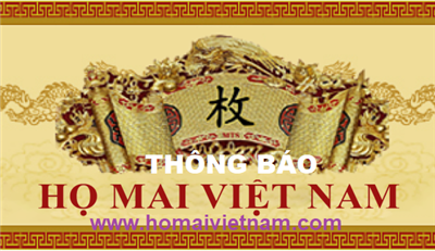 Thông báo hoãn lịch họp Ban Liên lạc Họ Mai Việt Nam ngày 24/6/2021