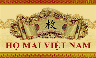 Nguồn gốc các chi họ Mai ở miền Nam Việt Nam